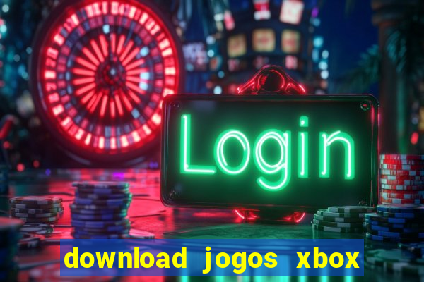 download jogos xbox 360 utorrent